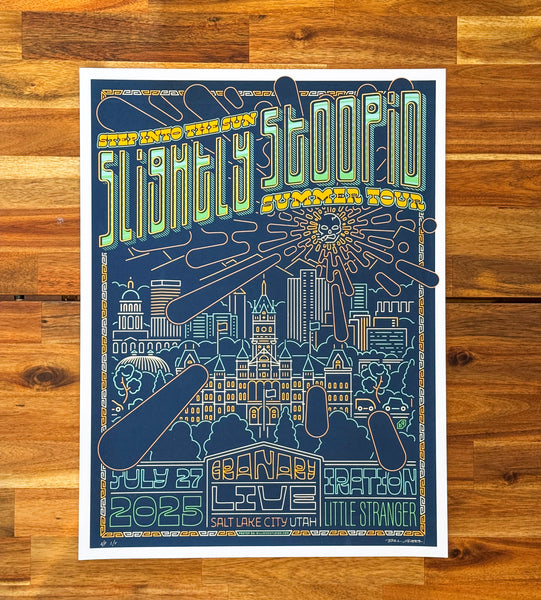 Slightly Stoopid - Step Into The Sun - SLC 2025 Poster