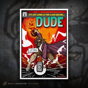“The Marvelous Dude” Art Print