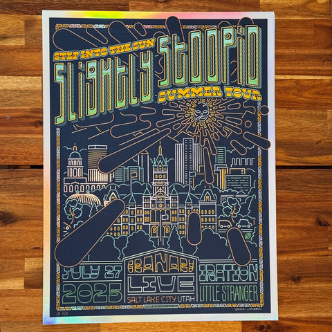 Slightly Stoopid - Step Into The Sun - SLC 2025 (FOIL) Poster